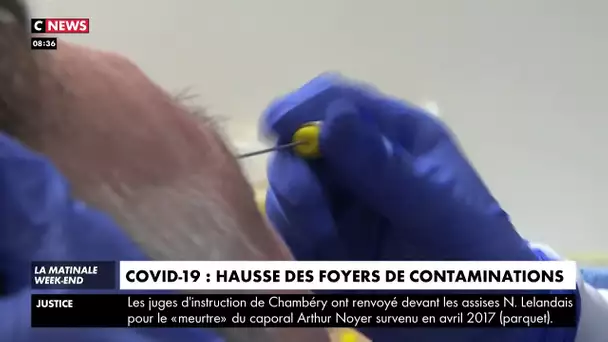 Covid-19 : hausse des foyers de contaminations