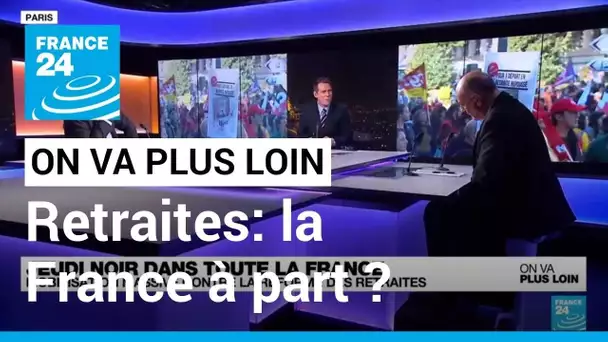 Retraites: la France à part ? • FRANCE 24