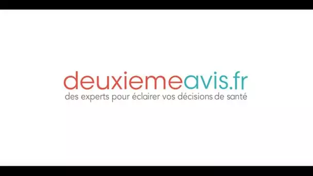 La solution : "Deuxième avis", le référent français du second avis médical