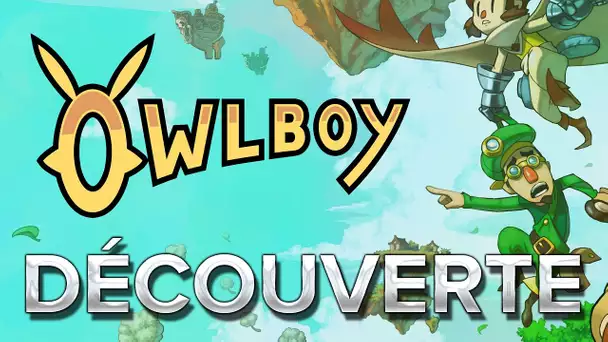 Owlboy #1 : Découverte