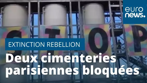 Le mouvement Extinction Rebellion bloque deux cimenteries à Paris