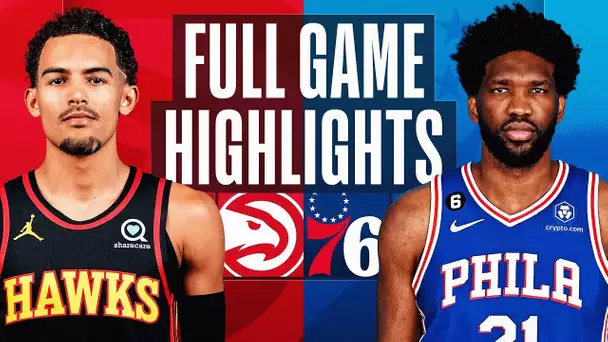 HAWKS at 76ERS | NBA FULL GAME HIGHLIGHTS | November 12, 2022