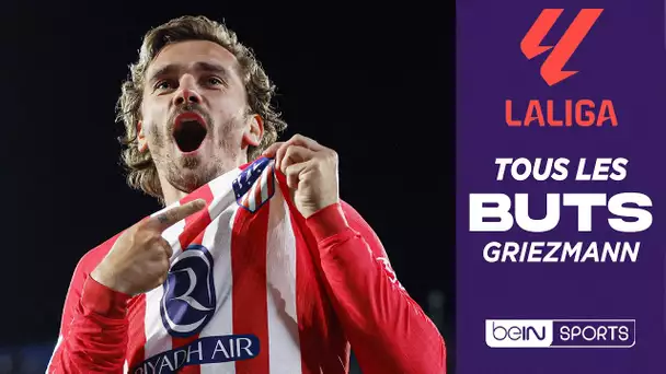 TOUS les buts de GRIEZMANN en Liga cette saison !