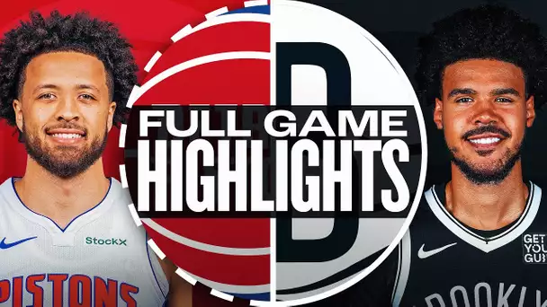 PISTONS at NETS | FULL GAME HIGHLIGHTS | November 3, 2024