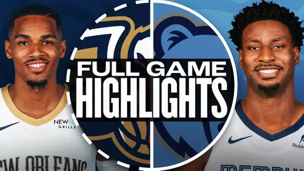 PELICANS at GRIZZLIES | FULL GAME HIGHLIGHTS | January 24, 2025