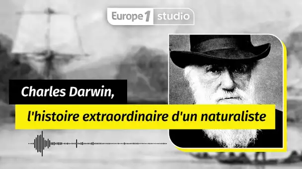 Au coeur de l'histoire - Charles Darwin, l'histoire d'un naturaliste révolutionnaire