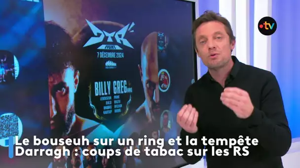 Le bouseuh qui perd sur un ring de boxe, la tempête Darragh : coups de tabac sur les réseaux sociaux