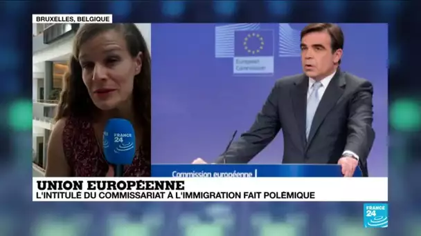 UE : L'intitulé du commissariat à l'immigration fait polémique