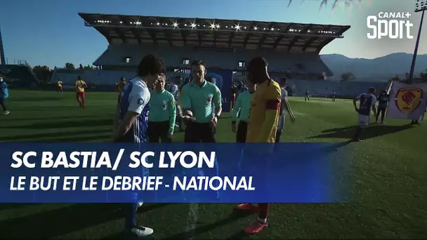 Les buts et le débrief de SC Bastia / SC Lyon - National