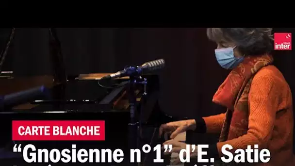 Gnossienne 1 d'Erik Satie, la carte blanche d'Anne Queffélec