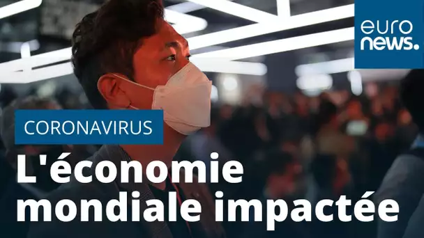 Les premiers effets du coronavirus se font sentir sur l'économie mondiale