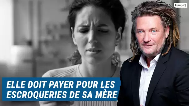 Olivier Delacroix (Libre antenne) - Elle doit payer pour les escroqueries de sa mère