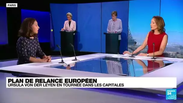 Plan de relance européen : Ursula Von Der Leyen en tournée dans les capitales