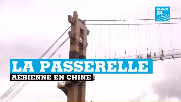 Chine, la passerelle aérienne