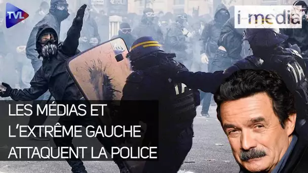 [Sommaire] I-Média n°325 – Les médias et l’extrême gauche attaquent la police