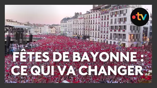 Fêtes de Bayonne 2024 : ce qui va changer dans les festivités