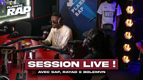 SESSION FREESTYLE avec SAF, Bolémvn & Rayad ! #PlanèteRap