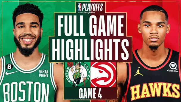 #2 CELTICS at #7 HAWKS | FULL GAME 4 HIGHLIGHTS | April 23, 2023