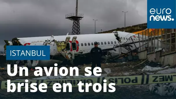 Un avion sort de piste et se brise en trois à Istanbul