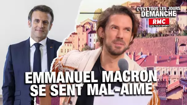 ARNAUD DEMANCHE : EMMANUEL MACRON SE SENT MAL-AIMÉ