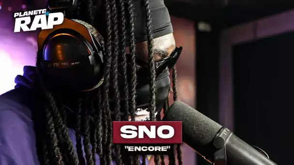 [EXCLU] Sno - Encore #PlanèteRap