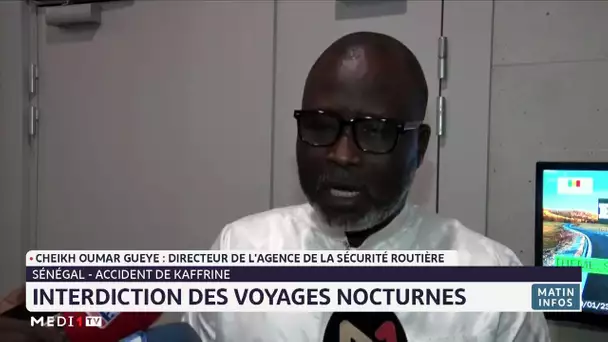 Sénégal : interdiction des voyages nocturnes