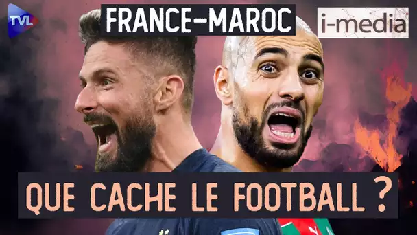 [Sommaire] I-Média n°423 : Que cache le football ?