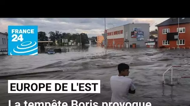 La tempête Boris provoque des inondations mortelles en Europe de l'Est • FRANCE 24