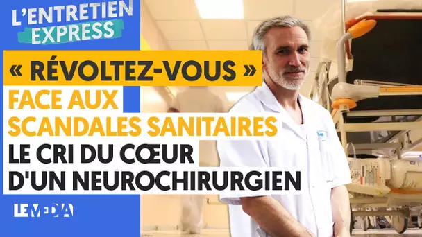 "PATIENTE MORTE DE FAIM À L'HÔPITAL" : UN CÉLÈBRE NEUROCHIRURGIEN ACCUSE