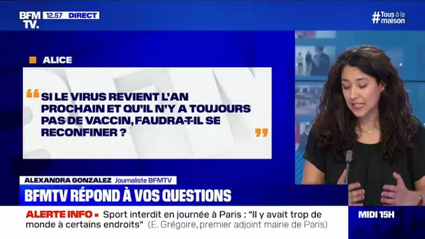 Si le virus revient et qu'il n'y a pas de vaccin, faudra-t-il se reconfiner? BFMTV vous répond