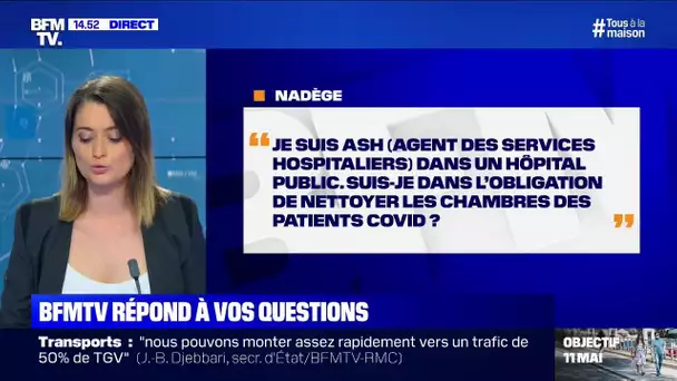 Je suis ASH, suis-je dans l'obligation de nettoyer les chambres des patients covid?