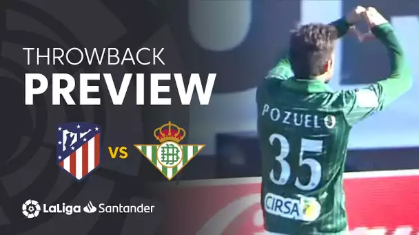 Throwback Preview: Atlético de Madrid vs Real Betis (0-2)