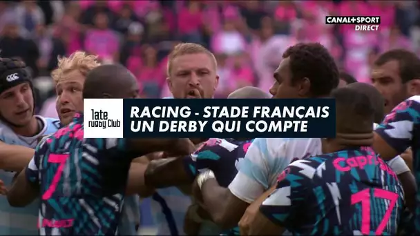 Late Rugby Club - Racing / Stade Français : Un derby qui compte