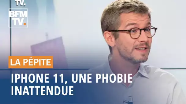 IPhone 11, une phobie inattendue - 12/09