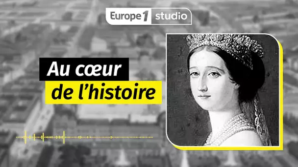 Au coeur de l'histoire - L'Alsace-Lorraine ne serait peut-être pas française sans Eugénie