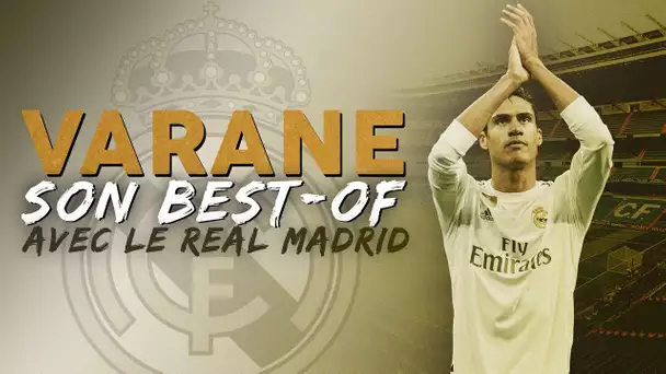 🇪🇸 LaLiga 🔥 Le best of de Raphaël Varane au Real Madrid