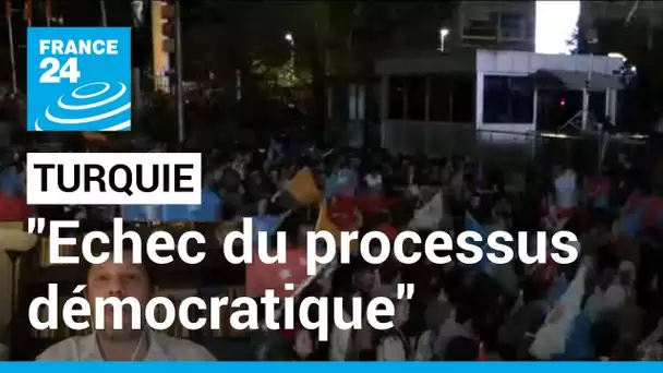 En Turquie, "il y a vraiment un échec du processus démocratique" • FRANCE 24