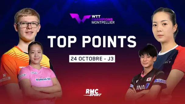 WTT Champions Montpellier : Le top points de la 3e journée avec Félix Lebrun