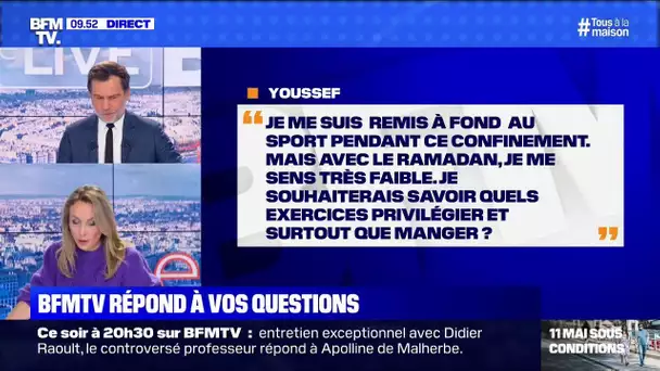 Pendant le ramadan que dois-je manger et quoi faire comme exercices physiques? BFMTV vous répond