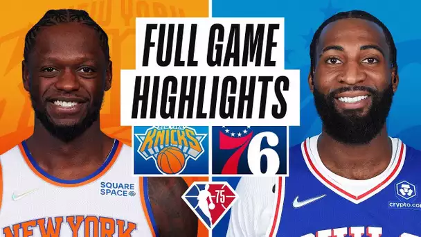 KNICKS at 76ERS | FULL GAME HIGHLIGHTS | November 8, 2021