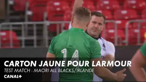 Carton jaune pour Jordan Larmour - Test Match - Maori All Blacks/Irlande