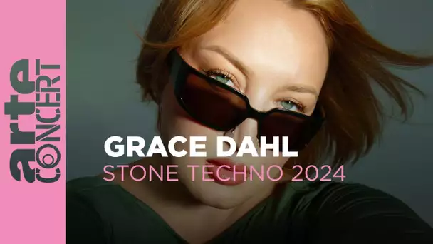 Grace Dahl - Stone Techno - ARTE Concert