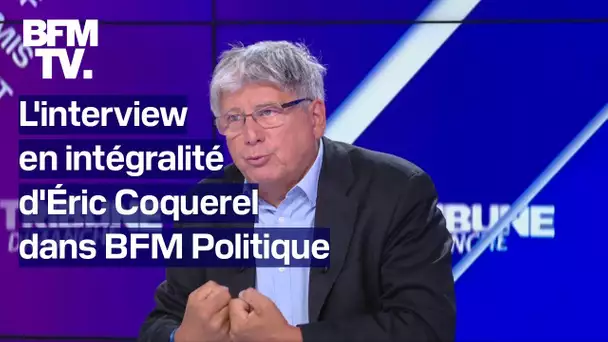 L'interview en intégralité d'Éric Coquerel (LFI) dans BFM Politique