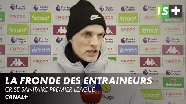 La fronde des entraîneurs - Crise sanitaire Premier League