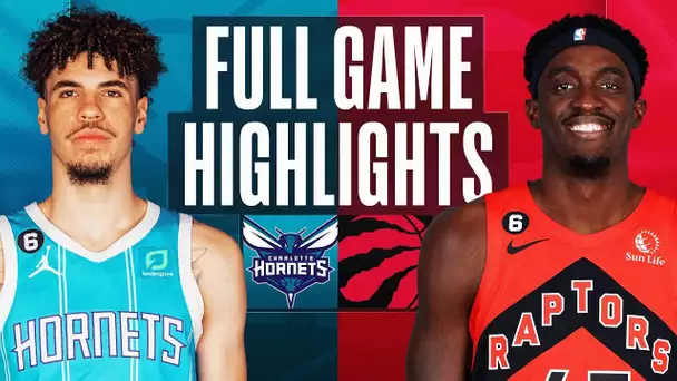 HORNETS at RAPTORS | FULL GAME HIGHLIGHTS | January 10, 2023