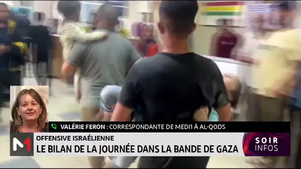 Offensive israélienne : le bilan de la journée dans la bande de Gaza