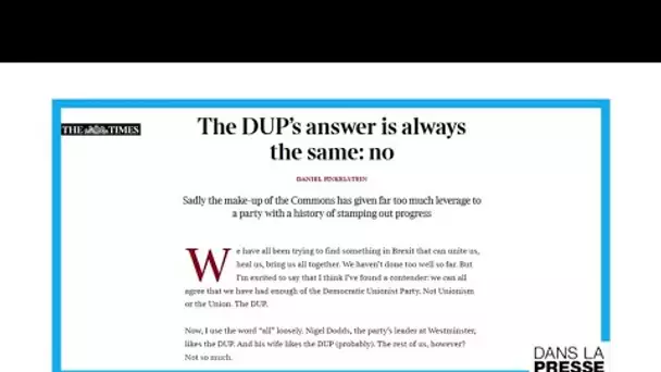 Brexit : "Le DUP a toujours la même réponse : c'est non!"