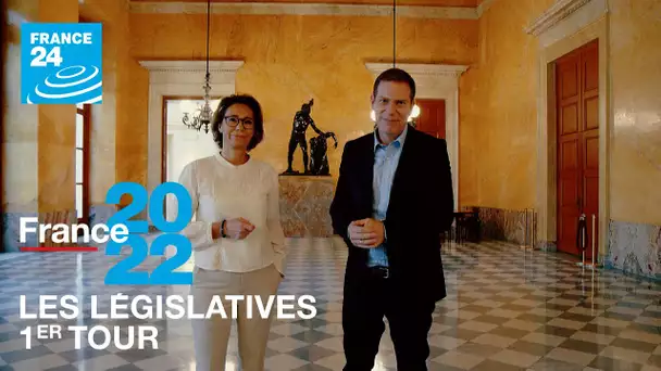 FRANCE 2022 : les législatives 1ER TOUR