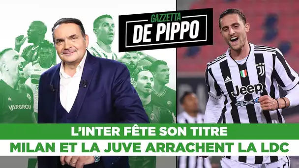 🇮🇹 La Gazzetta de Pippo : Milan et la Juve arrachent la LDC, l'Inter fête son titre