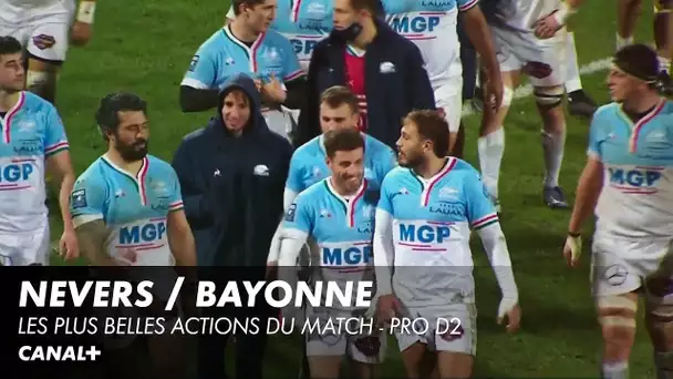 Les plus belles actions de Nevers / Bayonne - Pro D2